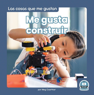 Book cover for Me gusta construir (I Like to Build)