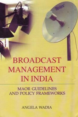 Cover of Broadcast Management in India