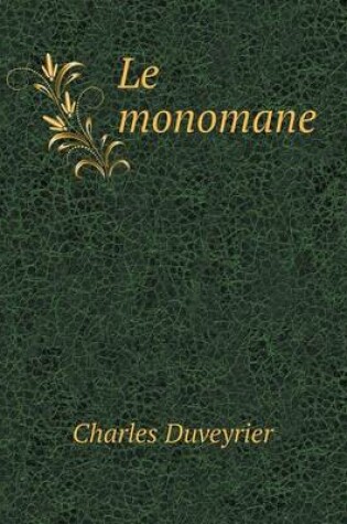 Cover of Le monomane
