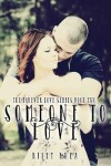 Book cover for Someone to Love