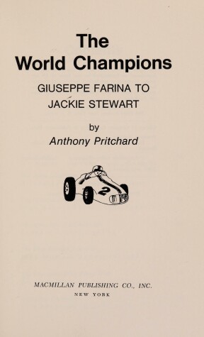 Book cover for The World Champions: Giuseppe Farina to Jackie Stewart