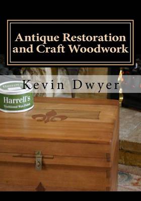 Book cover for Antique Restoration and Craft Woodwork