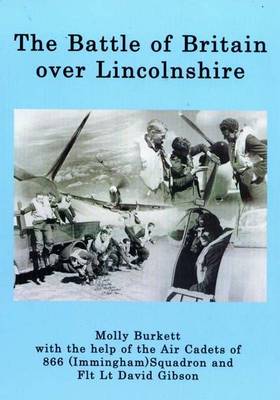 Cover of The Battle of Britain Over Lincolnshire