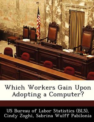 Book cover for Which Workers Gain Upon Adopting a Computer?