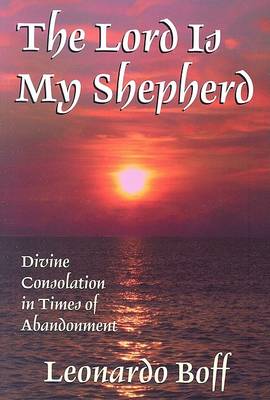 Book cover for The Lord is My Shepherd