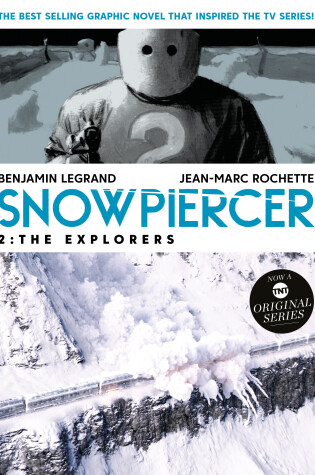 Cover of Snowpiercer 2: The Explorers
