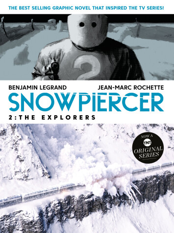 Book cover for Snowpiercer 2: The Explorers