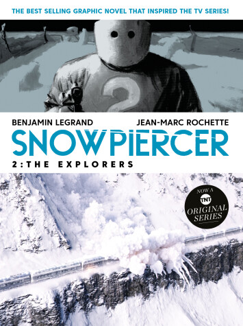 Cover of Snowpiercer 2: The Explorers