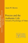 Book cover for Process and the Authentic Life