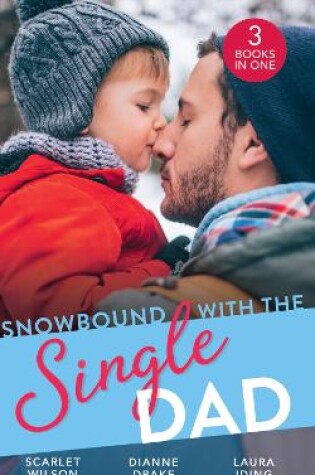 Cover of Snowbound With The Single Dad
