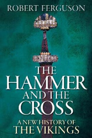 Cover of The Hammer and the Cross