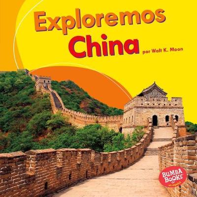 Book cover for Exploremos China (Let's Explore China)