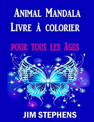 Book cover for Animal Mandala Livre à colorier