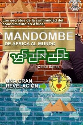 Cover of MANDOMBE, de Africa al Mundo. UNA GRAN REVELACION.