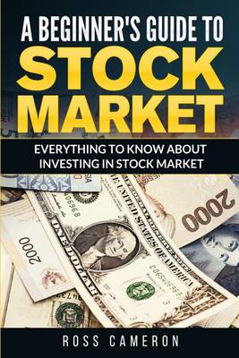 Book cover for A Beginner's Guide to Stock Market