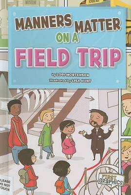 Book cover for Manners Matter on a Field Trip
