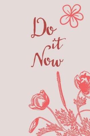 Cover of Do It Now
