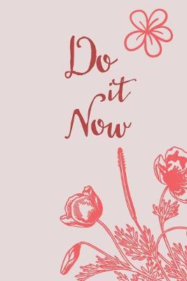 Book cover for Do It Now