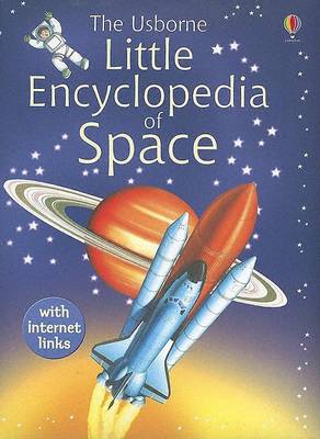Book cover for The Usborne Little Encyclopedia of Space