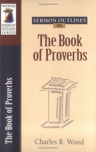 Book cover for Sermon Outlines on the Book of Proverbs