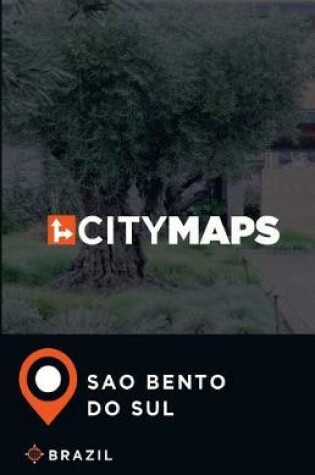 Cover of City Maps Sao Bento do Sul Brazil