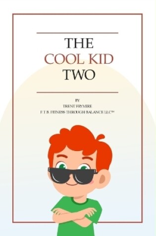 Cover of The Cool Kid 2