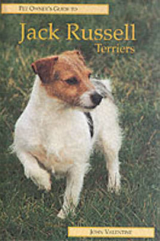 Cover of Pet Owner's Guide to the Jack Russell Terrier