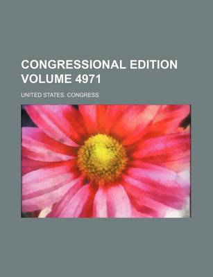 Book cover for Congressional Edition Volume 4971