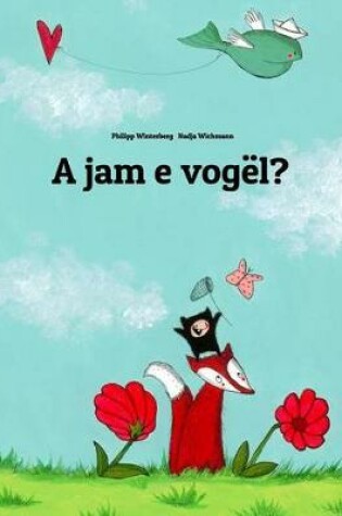 Cover of A jam e vogël?