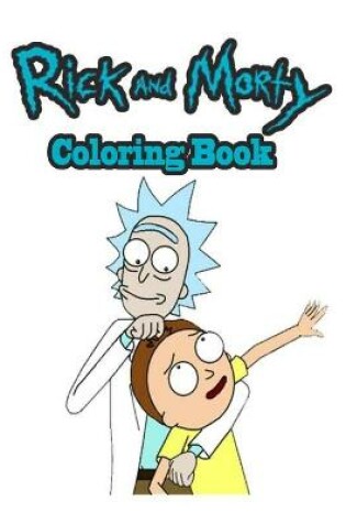 Cover of Rick and Morty Coloring Book