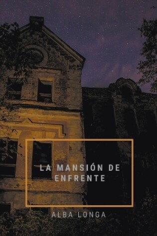 Cover of La mansi�n de enfrente