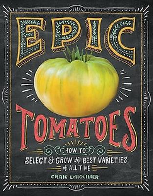 Book cover for Epic Tomatoes