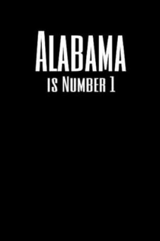 Cover of Alabama Is Number 1