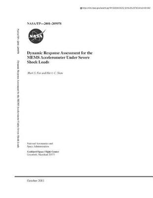 Book cover for Dynamic Response Assessment for the Mems Accelerometer Under Severe Shock Loads