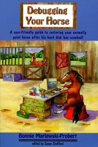 Cover of Debugging Your Horse