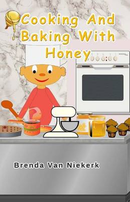 Book cover for Cooking And Baking With Honey