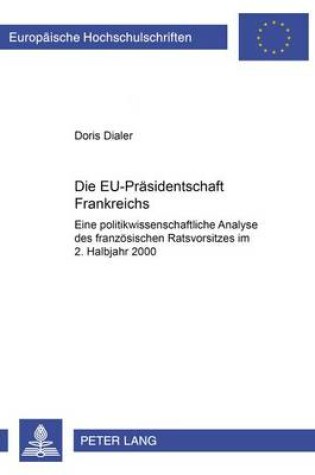 Cover of Die Eu-Praesidentschaft Frankreichs