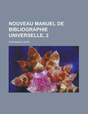 Book cover for Nouveau Manuel de Bibliographie Universelle, 2