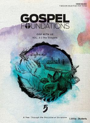 Cover of Gospel Foundations for Students: Volume 5 - God with Us