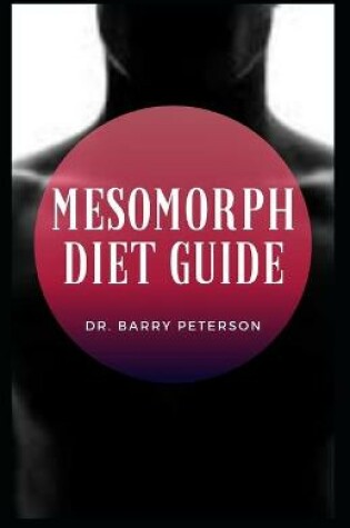 Cover of Mesomorph Diet Guide