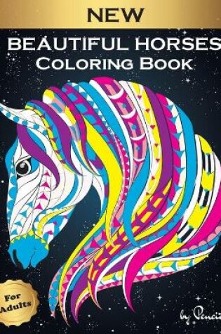 Cover of Beautiful Horses Coloring Book for Adults