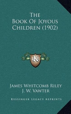 Book cover for The Book of Joyous Children (1902)