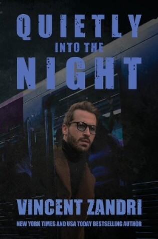 Cover of Quietly Into the Night