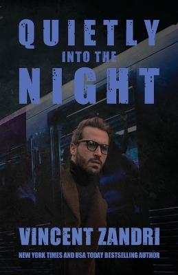 Book cover for Quietly Into the Night