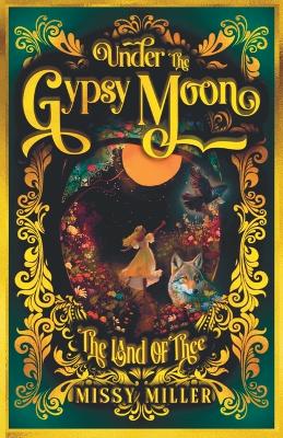 Book cover for Under The Gypsy Moon