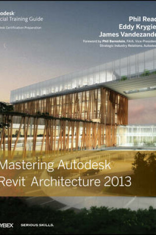 Cover of Mastering Autodesk Revit Architecture 2013