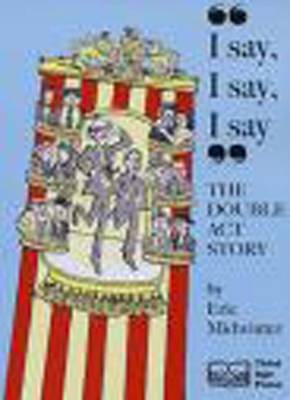 Book cover for I Say, I Say, I Say