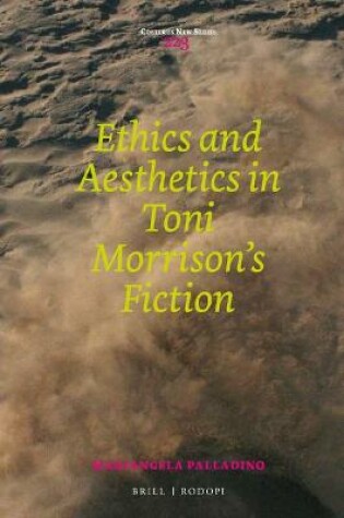 Cover of Ethics and Aesthetics in Toni Morrison's Fiction