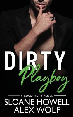 Book cover for Dirty Playboy