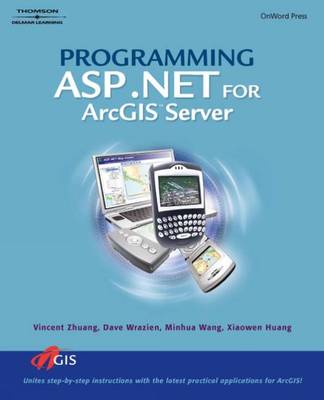 Book cover for Programming ASP.NET for ArcGIS Server